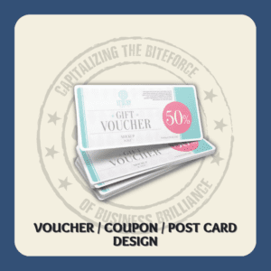 Voucher / Coupon / Post Card Design Solutions