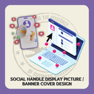 Social Handle Display Picture / Banner Cover Design Solutions