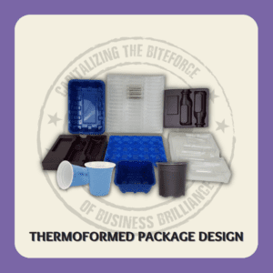 Thermoformed Package Design Solutions